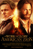 Work and the Glory, The: American Zion