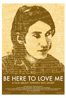 Be Here to Love Me: A Film About Townes Van Zandt